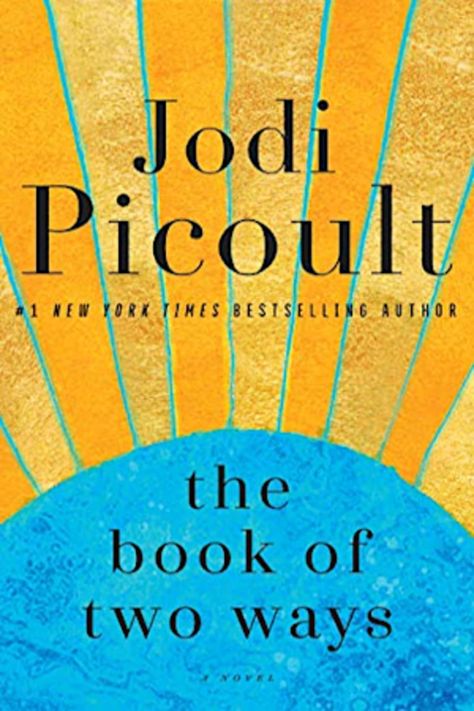 The Book of Two Ways by Jodi Picoult - BookBub Jodi Picoult Books, Books And Tea, Jodi Picoult, Up Book, Book Release, What To Read, The Washington Post, Marie Claire, Great Books