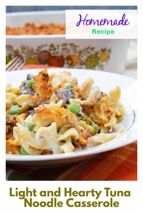 Tuna Noodle Casserole - Low Fat Recipe - Grumpy's Honeybunch Tuna Noodle Cassarole, Healthy Tuna Noodle Casserole, Tuna Noodle Casserole Healthy, Tuna Noodle Casserole Easy, Easy Mushroom Soup, Family Favorite Casseroles, Ham And Noodle Casserole, Tuna Noodle Casserole Recipe, Favorite Casserole Recipes