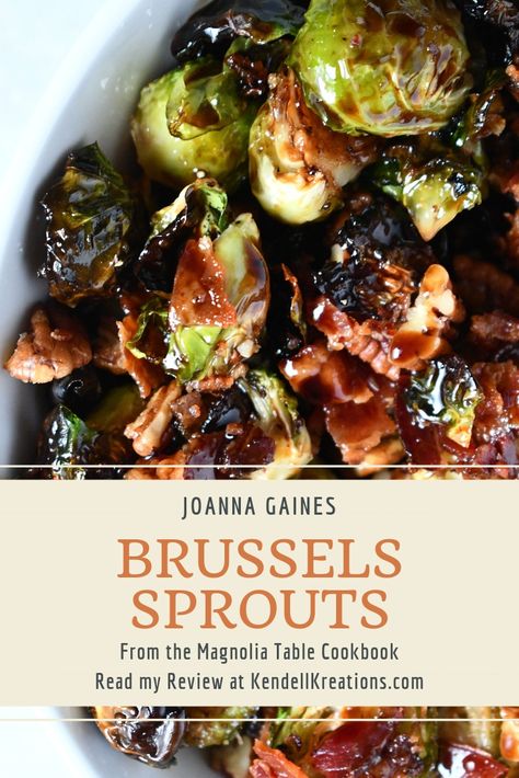 Joanna Gaines Brussels Sprouts from the Magnolia Table Cookbook are sure to impress even the biggest veggie haters. Read all about them at KendellKreations.com Magnolia Brussel Sprouts, Joanna Gaines Friendsgiving Recipes, Joanna Gaines Brussel Sprouts Gratin, Joanna Gaines Brussel Sprout Salad, Joanna Gaines Baked Beans, Friendsgiving Casserole Joanna Gaines, Joanna Gaines Brussel Sprouts, Joanna Gaines Friendsgiving Casserole, Joanna Gaines Bread And Butter Pickles