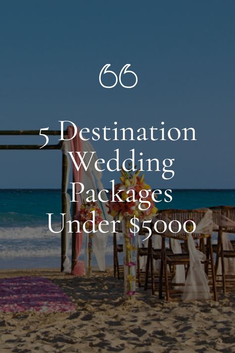 Destination wedding, wedding packages, under $5000, getting married abroad, affordable packages, resort, private event, cash back, travel agent, best value package, private reception. All Inclusive Beach Wedding, Bahamas Destination Wedding, Inexpensive Destination Wedding, All Inclusive Wedding Packages Usa, All Inclusive Wedding Destinations, Wedding Under 5000, Destination Wedding Planning Checklist, Weddings Under 5000, Cheap Destination Wedding