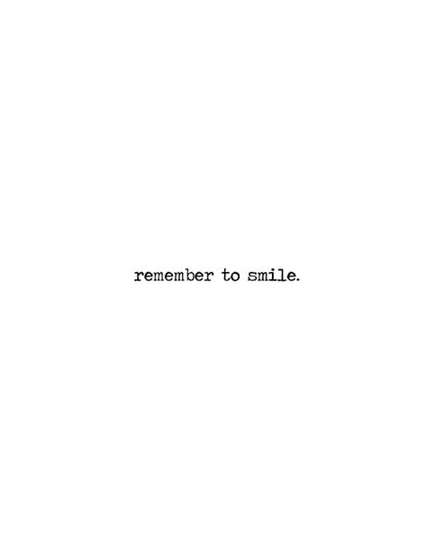 Keep Smiling Tattoo Ideas, Tattoo 2023, Smile Tattoo, Torso Tattoos, Let Go And Let God, Notable Quotes, Let God, Keep Smiling, Reminder Quotes