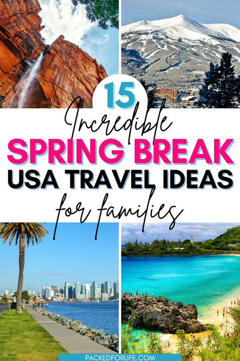 Four USA Spring Break travel ideas for families; Breckenridge mountains, Oahu beach, San Diego city view, and waterfall in Yosemite. Spring Break Destinations Usa, March Vacation Destinations, Spring Break Family Destinations, Spring Break Vacations With Kids, Family Spring Break Ideas, Cheap Spring Break Ideas, Family Vacation Destinations Usa, Spring Break Ideas For Families, Spring Break With Kids