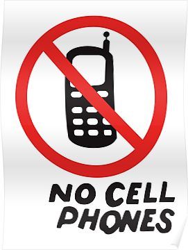 NO CELL PHONES Poster No Cell Phones Poster, No Cell Phone Sign Gilmore, No Phone Asthetic, No Cell Phones Gilmore, No Phone Aesthetic, Middle School Aesthetic, No Cell Phone Sign, No Cell Phones, Clean Vibes