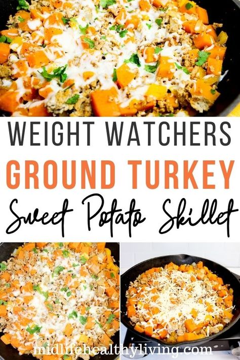 Ground Turkey Sweet Potato Skillet, Turkey Sweet Potato Skillet, Ground Turkey Sweet Potato, Sweet Potato Skillet Recipes, Weight Watchers Casserole, Turkey Sweet Potato, Potato Skillet, Ground Turkey Recipes Healthy, Macro Recipes