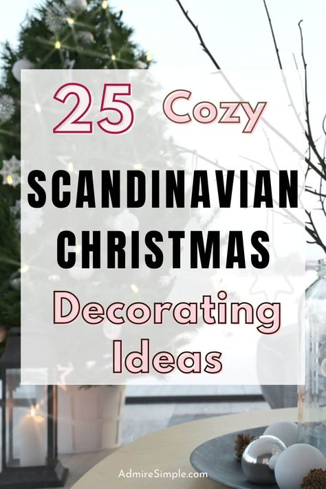 DIY Nordic style Scandinavian Christmas decor ideas. Cozy minimalist holiday decorating ideas. Learn how to have a minimalist Christmas and simplify Christmas decorations. DIY Scandinavian Christmas trees, paper stars and more. Nordic Christmas Tree Ideas, Scandinavian Christmas Tree Nordic Style, Scandinavian Christmas Wreath, Diy Nordic Christmas Decorations, Christmas Decor Ideas Cozy, Danish Christmas Decorations, Nordic Christmas Scandinavian Style, Scandinavian Christmas Decor Ideas, Scandi Christmas Decor