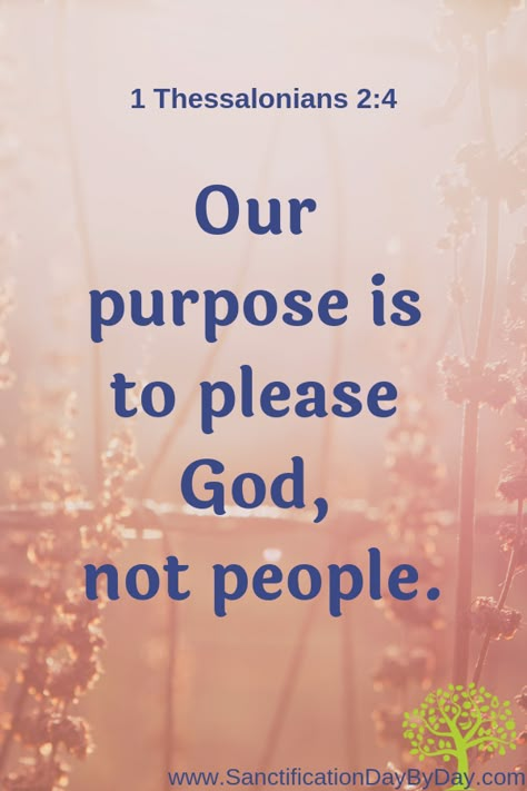 Sometimes we're more concerned about what other people think about us than what is pleasing to God. Instead of stepping out for Jesus we hold back. Instead of acting on what the Holy Spirit is telling us to do we ignore the Holy Spirit.  It's time to live all out for the all in all!  #LifeWithJesus #Sanctification #SDBD Please God Not People, Time To Live, Ayat Alkitab, Bible Prayers, The Holy Spirit, Faith Inspiration, Stepping Out, Scripture Quotes, Verse Quotes