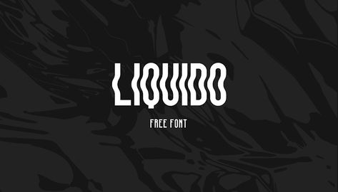 liquid-font Liquid Typography, Free Typography Fonts, Edgy Fonts, Modern Fonts Free, Free Typeface, English Fonts, Water Branding, Gothic Fonts, Aesthetic Fonts