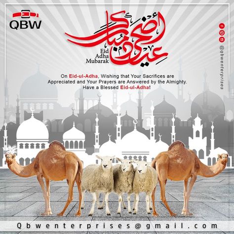 EID UL ADHA MUBARAK---- Eid-ul-Adha, Wishing that Your Sacrifices are Appreciated and Your Prayers are Answered by the Almighty. Have a Blessed Eid-ul-Adha! ------- Contact: +923001113590 Email: qbwenterprises@gmail.com --------- #eidaladha #eid #eidmubarak #eiduladha #happyeid #muslim #islam #bakraeid #ramadan #iduladha #eidcollection #eidoutfit #muslimah #love #qurbani #quran #pakistan #mubarak #allah #bakra #sacrifice #eidgifts Eid Ul Adha Wishes For My Love, Eid Ul Adha Photo Editing, Eid Ul Adha Qurbani, Advance Eid Mubarak Pics, Eid Al Adha Mubarak Ad, Adha Mubarak, Eid Outfit, Eid Ul Adha, Photo Art Frame