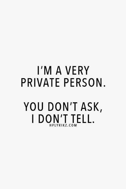 Private Person, Bohol, Intp, Intj, I Can Relate, Infp, A Quote, Infj, The Words