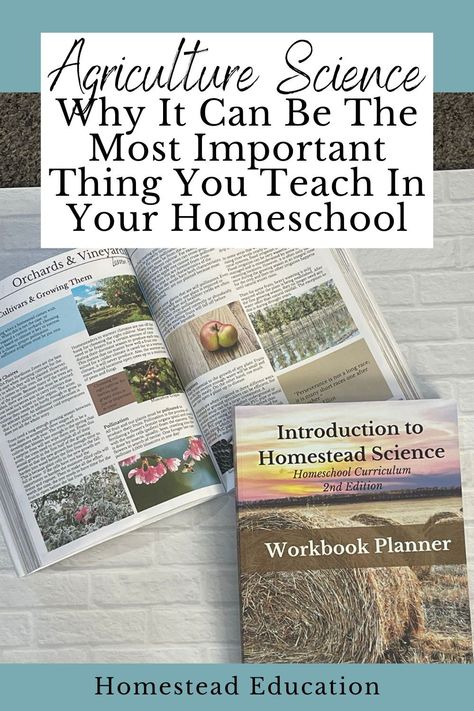 Homestead Homeschool Curriculum, Homeschooling Aesthetic, Homeschool Science Projects, Agriculture Science, Homeschool Electives, Homeschool Science Curriculum, Unit Studies Homeschool, Homeschool Middle School, Homeschool Books