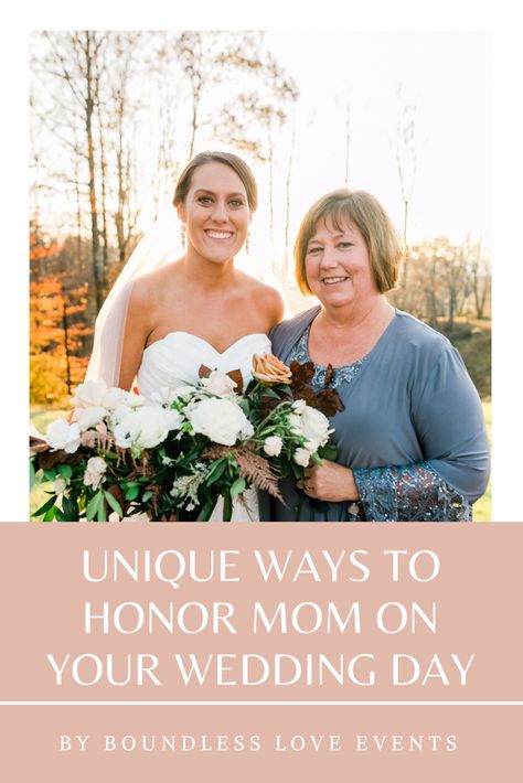 Honoring Parents At Wedding, How To Honor Parents At Wedding, Honor Parents At Wedding, Ways To Honor Mom At Wedding, How To Honor Mom At Wedding, Honoring Mom At Wedding, Gift To Mom On Wedding Day, To My Mother On My Wedding Day, Honor Mom At Wedding