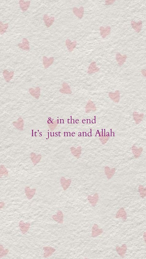 Allah Knows What Is In Every Heart, Cute Islamic Quotes, Cute Islamic Wallpapers, Allah Aesthetic Wallpaper, Just Me Quotes, Alhamdulillah Wallpapers, Quotes On Allah, Pink Aesthetic Wallpaper Quotes, Islamic Quotes Aesthetic