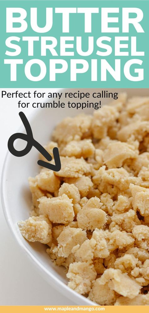 Learn how to make the most delicious butter streusel topping ever! This super yummy cookie-like crumble topping is buttery with the perfect amount of sweetness. It’s crazy good! Can be made in just 5 minutes with a few simple ingredients that I bet you already have in your fridge and pantry. Use as a crumble topping on your favorite baked goods like pies, cakes, muffins and of course crumbles! Or bake it separately and sprinkle over yogurt, ice cream, etc. for a delicious crispy topping. Crumble Topping For Blueberry Muffins, Pie Crust Crumble Topping, Simple Crumble Topping, Strussel Topping For Pie, Strussel Topping For Muffins, Sweet Crumble Topping, How To Make Crumble Topping, Crumble Topping For Muffins, Muffin Crumble Topping Recipe