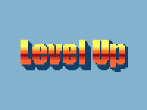 Up Animation, Retro Video Games, Level Up, Animated Gif, Cool Gifs, Pixel Art, Austin, Desktop Screenshot, Typography