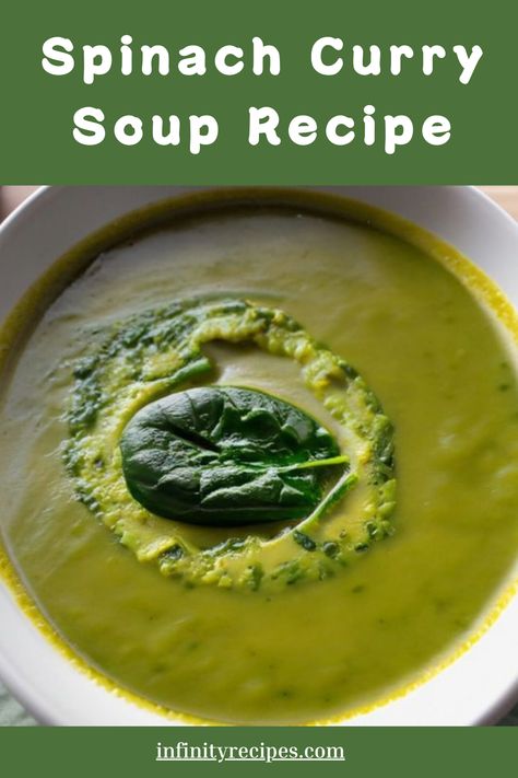 How To Serve The Curried Spinach Soup At Its Best?: Ingrédients Fruits et légumes • 1/2 cup Green onions • 1 Potato, large • 1/2 cup Spinach Conserves • 4 cup Chicken broth Condiments • 1 tbsp Lemon juice Aides culinaires et épices • 1/3 cup All-purpose flour • 2 tsp Curry powder Huiles et vinaigres • 6 tbsp Olive oil Produits laitiers • 8 oz Sour cream, Nonfat Spinach Thai Curry, Curried Spinach, Green Curry Lentil Soup, Sweet Potato Spinach Curry, Indian Spinach Curry, Spinach Lentil Curry, Soup Recipe Healthy, Curry Soup Recipes, Spinach Soup Recipe