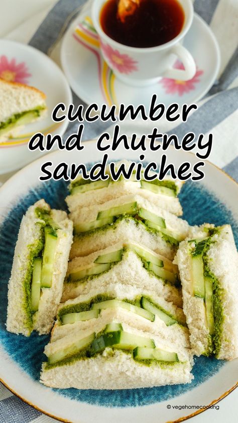 Finger Foods Appetizers, Cucumber Chutney, Chutney Sandwich, Coriander Chutney, Indian Appetizers, Mini Sandwiches, Tea Time Snacks, Tea Sandwiches, Indian Snacks