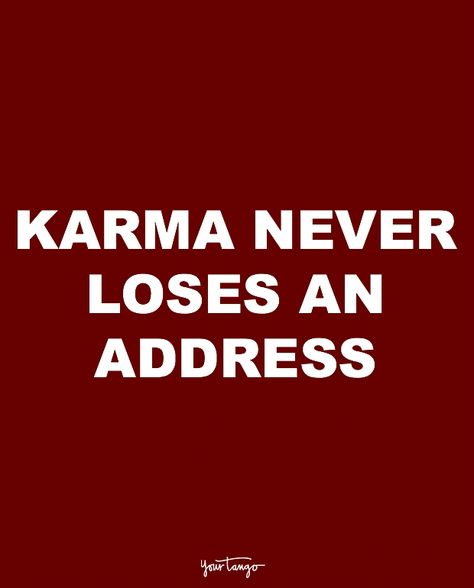 “Karma never loses an address.” Quotes For Cheaters, Negative Energy Quotes, Cheaters And Liars, Cheater Quotes, Liar Quotes, Lies Quotes, Cheating Quotes, Wife Quotes, Karma Quotes