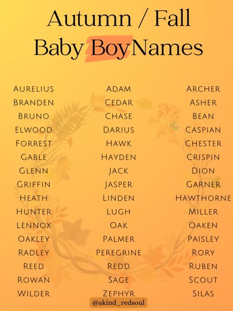 Fall Baby Names, Autumn Names, Fall Names, Male Character Names, Oc Names, Fantasy Character Names, Writing Inspiration Tips, Best Character Names, Fantasy Names