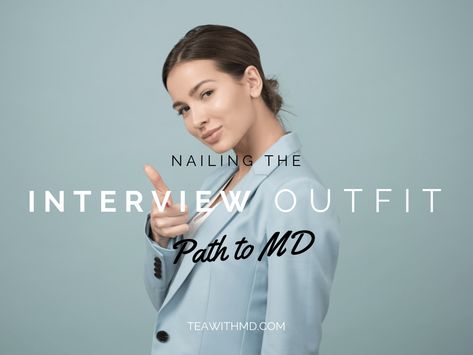 Residency Interview Attire Style Guide Residency Interview Outfit, School Interview Outfit, Interview Outfit Women, Pa School Interview, Residency Interview, Medical Residency, Residency Medical, Interview Suits, 36 Weeks Pregnant