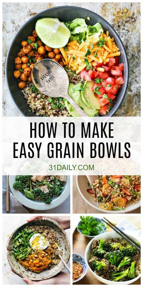 How to Make Easy Healthy Grain Bowls Healthy Grain Bowls, Healthy Grains Recipes, Bowls Healthy, Grain Bowl Recipe, Whole Grain Foods, Buddha Bowls Recipe, Healthy Budget, Healthy Bowls Recipes, Grain Bowls