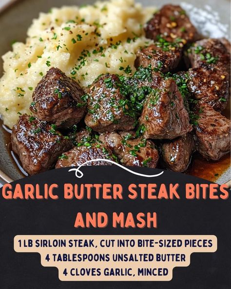 Sirloin Steak Bites, Juicy Steak Bites, Steak And Mashed Potatoes, Sirloin Tip Steak, Easy Garlic Butter, Sirloin Steak Recipes, Garlic Butter Steak Bites, Butter Steak Bites, Steak Bites Recipe