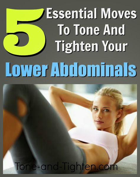 5 best moves to tighten your lower abdominals! From the physical therapist at Tone-and-Tighten.com Lower Ab Workout, Lower Abs Workout, Staying Fit, Lower Abs, Ab Workout, Work Outs, Physical Therapist, How To Train, I Work Out