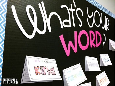 "What's Your Word?" Word Goals for the New Year Goals Bulletin Board, Classroom Goals, The Thinker, Struggling Students, 4th Grade Classroom, Student Goals, Your Word, Beginning Of The School Year, Teacher Blogs