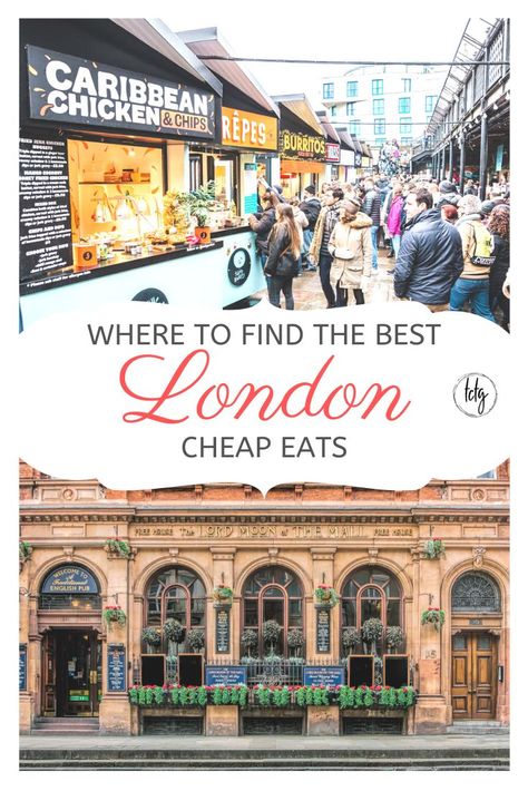 Cheap Places To Eat In London, Affordable Restaurants In London, Best Cheap Eats In London, Best Places To Eat In London, London Cheap Eats, Where To Eat London, London Places To Eat, Places To Eat In London, Eat In London