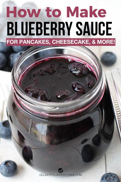 Blueberry Compote Recipe, Blueberry Sauce Recipe, Blueberry Jelly, Canned Blueberries, Compote Recipe, Vegan Gluten Free Desserts, Blueberry Topping, Fruit Sauce, Berry Sauce