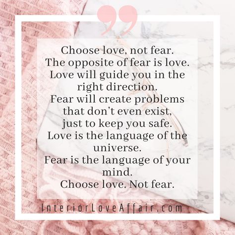 Choose love, not fear. Fear destroys things just to keep you safe. ; universe quotes; self love quotes Living In Fear Quotes Relationships, Love Over Fear Quotes, Love And Fear Quotes, Fear Quotes Relationship, Relationship Fear Quotes, Fear Of Love Quotes, Love And Fear, Love Fear, Quotes Self Love