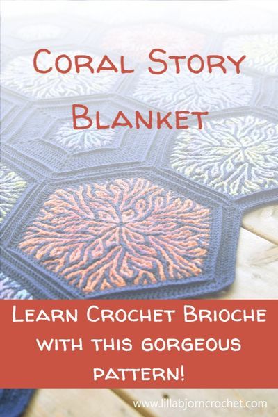 Coral Story Blanket Crochet, Coral Crochet Pattern, Brioche Crochet Patterns, Brioche Crochet Patterns Free, Crochet Brioche, Brioche Crochet, Hexagon Crochet Pattern, Brioche Pattern, Kim House