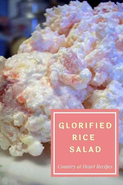 Rice Jello Salad, Glorified Rice Recipes Cool Whip, Glorified Rice Old Fashioned, Glorified Rice Recipes, Thanksgiving Musts, Rice Salad Recipes Cold, Glorified Rice, Jello Dessert, Pink Rice