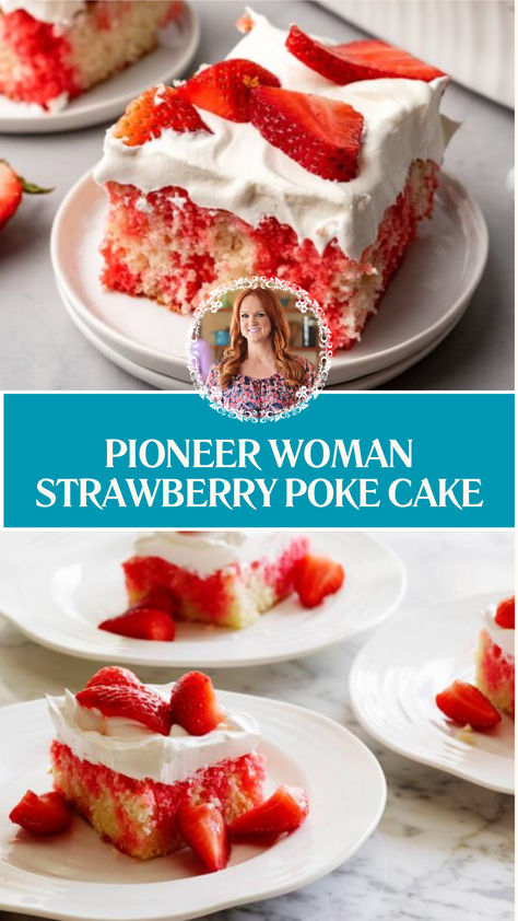 Pioneer Woman Strawberry Poke Cake Strawberry Jello Poke Cake, Easy July 4th Recipes, Strawberry Jello Cake, Jello Cake Recipes, Jello Poke Cake, Strawberry Poke Cake, Poke Cake Jello, Strawberry Poke Cakes, Jello Cake