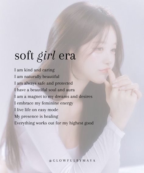 soft girl affirmations • affirmations to step into your soft girl era and your soft life #selflove #softlife #mindsetshifts #dreamlife #healing • glowfulbymaya Soft Girl Affirmations, Girl Affirmations, Soft Girl Era, Soft Life, You Are Cute, Totally Me, Naturally Beautiful, Feminine Energy, Beautiful Soul