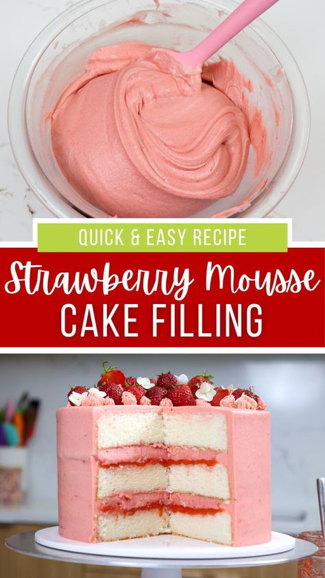 Strawberry Mousse Cake Filling, Mousse Cake Filling, Strawberry Mousse Recipe, Strawberry Layer Cake, Strawberry Mousse Cake, Strawberry Stuff, Strawberry Cake Filling, Cake Filling Recipes, Birthday Cake Decorating Ideas