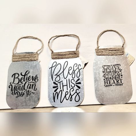 Set Of 3 Handpainted Galvanized Metal Mason Jars With, "Believe You Can Do It", "Bless This Mess" And "Always Have A Grateful Heart" , With Twine Wrapped Around The Neck And To Hang From. Measures Approximately 5 3/8 X 8 7/8" Mason Jar Door Hanger, Galvanized Decor, Farmhouse Rustic, Galvanized Metal, Grateful Heart, Rustic Wall, Farmhouse Wall Decor, Rustic Wall Decor, Farmhouse Wall