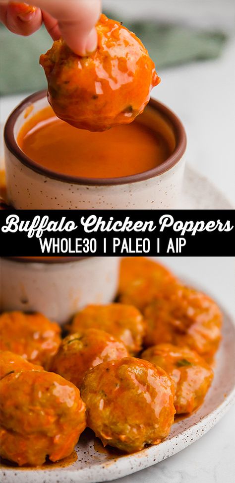 Buffalo Chicken Poppers (Paleo, Whole30, AIP option) - Unbound Wellness Aip Chicken, Buffalo Chicken Sauce, Unbound Wellness, Chicken Poppers, Paleo Appetizers, Autoimmune Paleo Recipes, Whole 30 Meal Plan, Aip Paleo Recipes, Autoimmune Paleo