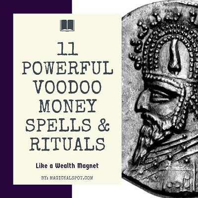 In this article, we'll cover 11 Powerful Voodoo Money Spells & Rituals that work like a magnet for wealth and abundance. Hoodoo Spells Money, Money Spells That Actually Work, Voodoo Money Spells, Hoodoo Job Spell, Hoodoo Magic Money, Money Spells That Work Fast, Black Magic Money Spell, Spells For Wealth, Hoodoo Money