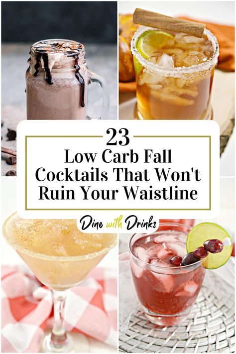 Collage of 4 low carb fall cocktails. Keto Alcohol Drinks For Fall, Low Calorie Mocktail Recipe Fall, Low Carb Fall Drinks Alcohol, Low Carb Fall Cocktails, Keto Fall Drinks Alcohol, Keto Halloween Cocktails, Low Calorie Fall Drinks, Low Calorie Fall Drinks Alcohol, Low Cal Fall Cocktails