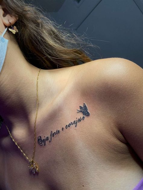 Small Portuguese Tattoos, Tattoos In Portuguese, Portuguese Writing Tattoo, Portuguese Tattoos For Women, Portuguese Sayings Tattoo, Strong And Courageous Tattoo, Portuguese Quotes Tattoo, Portuguese Tattoo Ideas, Cute Portuguese Quotes