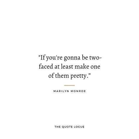 Famous Quotes Marilyn Monroe, Merlin Monroe Quote, Famous Meaningful Quotes, Emo Senior Quotes, Quotes About Being Short In Height, Senior Quotes Sassy, Memorable Senior Quotes, Marylin Monroe Quotes Sassy, Senior Quotes For Yearbook Iconic