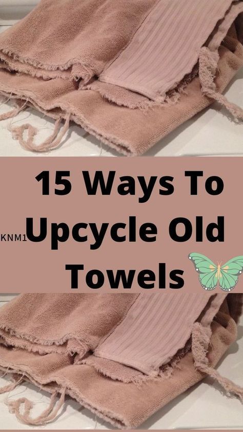 Recycled Towels, Diy Recycled Projects, Diy Towels, Old Towels, Inspire Me Home Decor, Partition Design, Recycled Projects, Small Sewing Projects, Diy Recycle