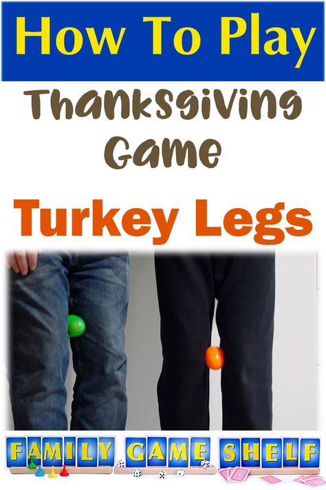 Get your guests laughing with this easy but hilarious Thanksgivnig game Turkey Legs. Perfect for big or small groups. Learn how to play for your Thanksgving celebration Thanksgiving Jokes For Kids, Game Shelf, Thanksgiving Family Games, Turkey Games, Fun Thanksgiving Games, Family Games To Play, Fun Holiday Games, Thanksgiving Jokes, Group Games For Kids