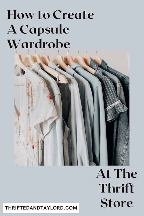 Thrifted Capsule Wardrobe, Thrift Store Finds Clothes, Thrifted Wardrobe, Style A Button Down Shirt, Capsule Wardrobe Examples, Vintage Capsule Wardrobe, Building A Capsule Wardrobe, Thrift Store Fashion Outfits, Create A Capsule Wardrobe