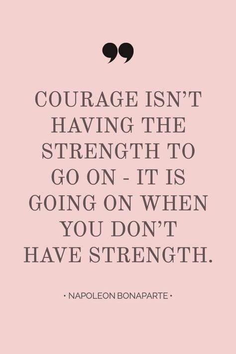 Inspirational Quotes Positive Strength, Everything Is Going To Work Out Quote, Courage Is Not Having The Strength, Womans Strength Quotes, Quotes For Trying Times, Find Strength In Yourself, Inspiring Quotes About New Beginnings, How Much More Can I Take Quotes Strength, Its My Time Quotes