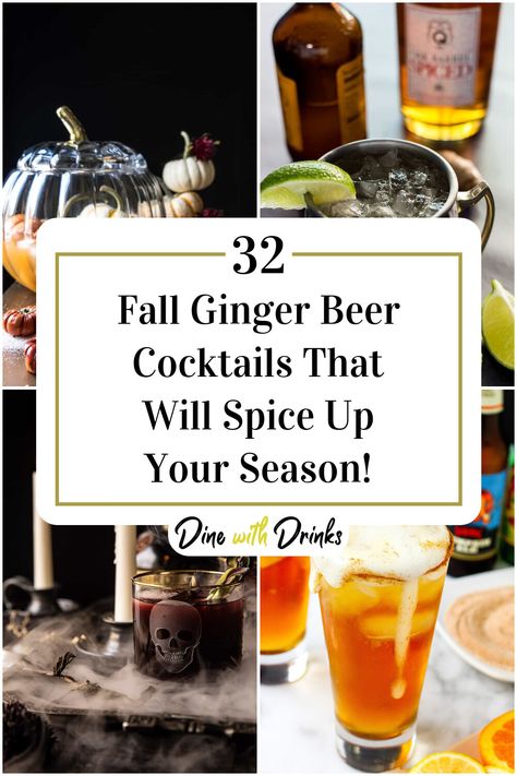 Collage of 4 fall ginger beer cocktails. Ginger Beer Drinks Cocktails, Vodka Ginger Beer Cocktails, Jameson Orange Cocktails, Fall Time Drinks, Ginger Beer Cocktail Recipes, Fall Mixed Drinks, Ginger Beer Drinks, Beer Cocktail Recipes, Ginger Beer Cocktail