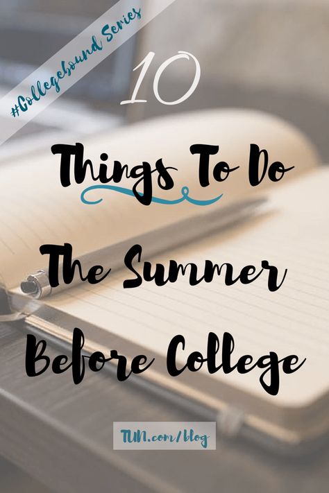 Tips for the collegebound freshmen: do these 10 things the summer before your freshman year in college! Scholarship Organization, Summer Before College, Before College, Freshman Advice, Back To University, Freshman Tips, College Club, College Checklist, College Preparation