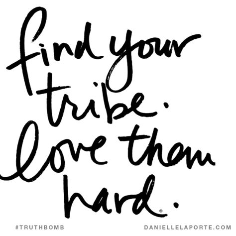 On building tribes and learning not to fly too low… LOVE this Article!    #tangledrootsherbal.com # Tribe Quotes, Human Diary, Find Your Tribe, Best Friendship Quotes, Grandparents Day, Intj, Friendship Quotes, My Friend, Positive Vibes