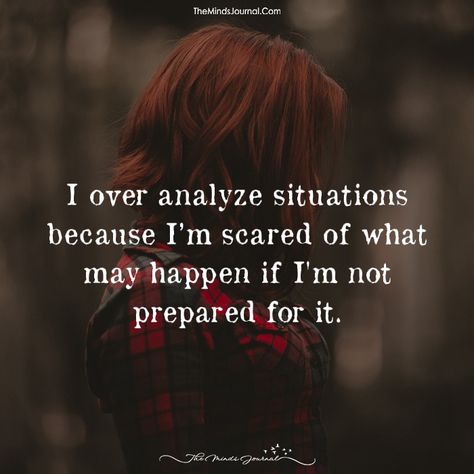 I Over Analyze Situations - https://themindsjournal.com/i-over-analyze-situations/ Walls Up Quotes Feelings, Being Me Quotes, Thought Cloud, Mask Quotes, Over Analyzing, Amazing Man, Being Me, I'm Scared, Up Quotes