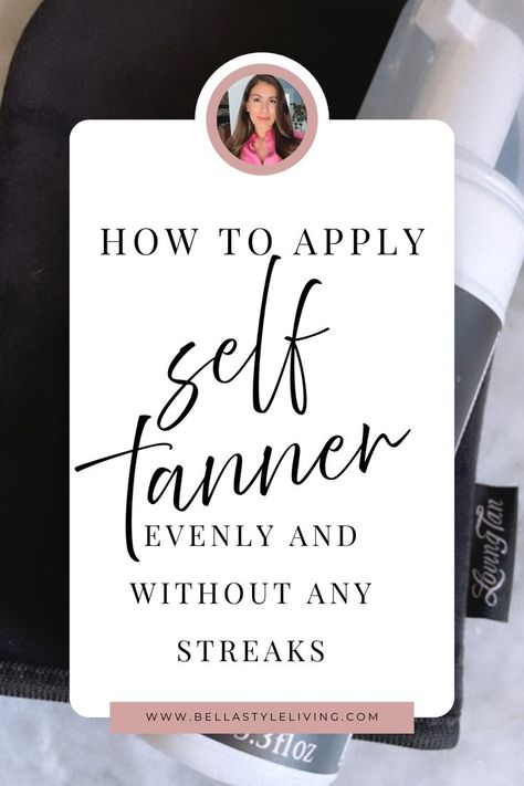 HOW TO APPLY SELF TANNER TO YOUR BACK Best Way To Apply Self Tanner, How To Apply Self Tanner Evenly, How To Use Self Tanner, Applying Self Tanner Tips, How To Apply Self Tanner, Best Self Tanner For Fair Skin, How To Self Tan, Best Tanning Tips, Self Tanner Tips